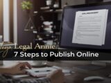 Annonce légale : les 7 étapes à suivre pour publier en ligne